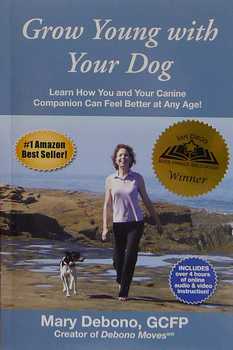 Grow Young With Your Dog Book